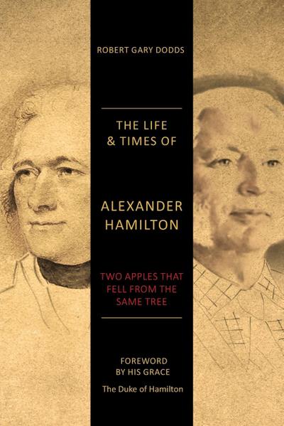 The Life & Times of Alexander Hamilton