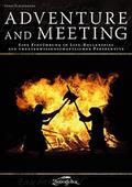 Adventure and Meeting