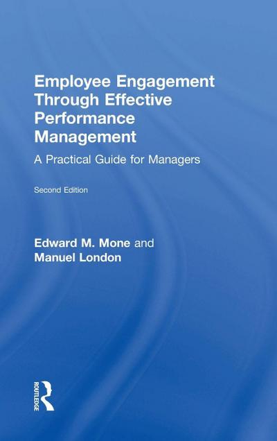 Employee Engagement Through Effective Performance Management