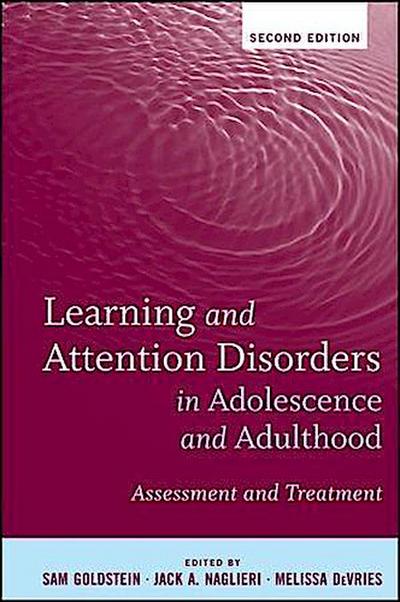 Learning and Attention Disorders in Adolescence and Adulthood