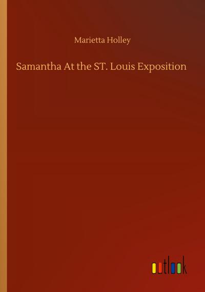 Samantha At the ST. Louis Exposition