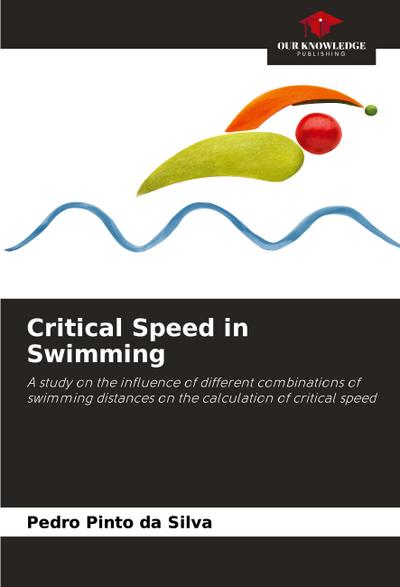 Critical Speed in Swimming