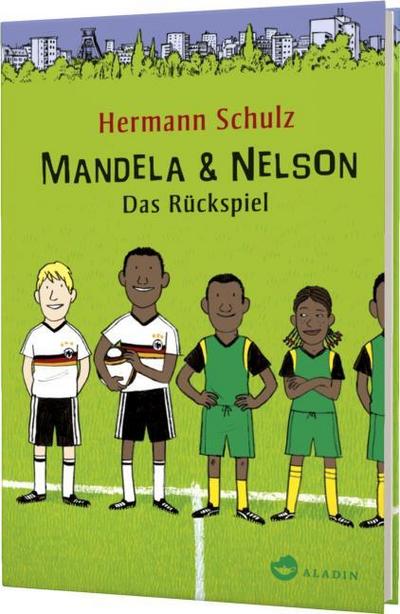 Mandela & Nelson - Das Rückspiel