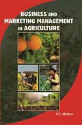 Business And Marketing Management In Agriculture