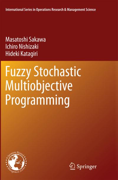 Fuzzy Stochastic Multiobjective Programming