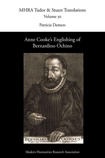 Anne Cooke’s Englishing of Bernardino Ochino