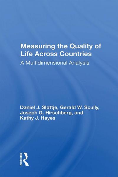 Measuring The Quality Of Life Across Countries