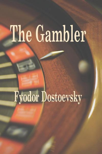 The Gambler