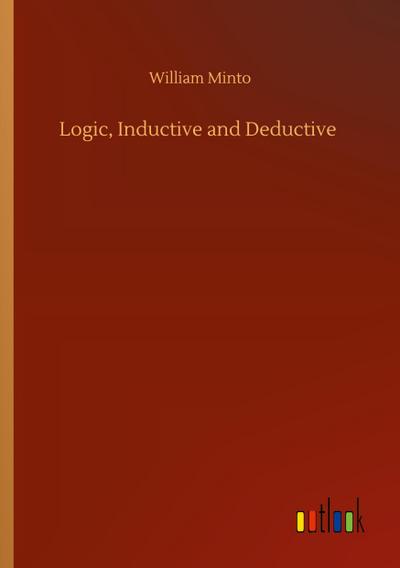 Logic, Inductive and Deductive