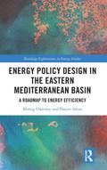 Energy Policy Design in the Eastern Mediterranean Basin