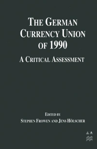 The German Currency Union of 1990