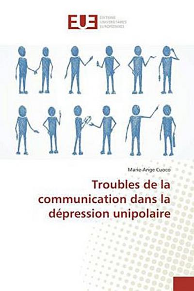 Troubles de la communication dans la dépression unipolaire