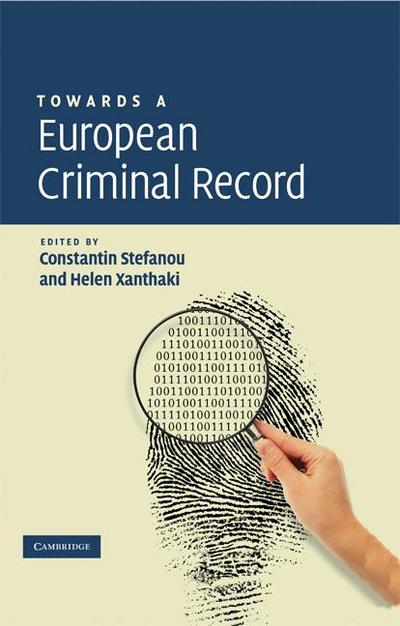 Towards a European Criminal Record