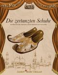 Die zertanzten Schuhe