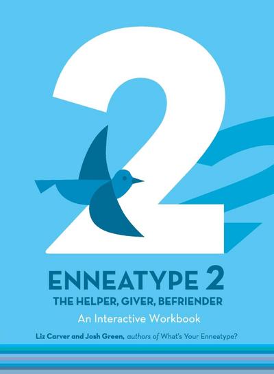 Enneatype 2: The Helper, Giver, Befriender