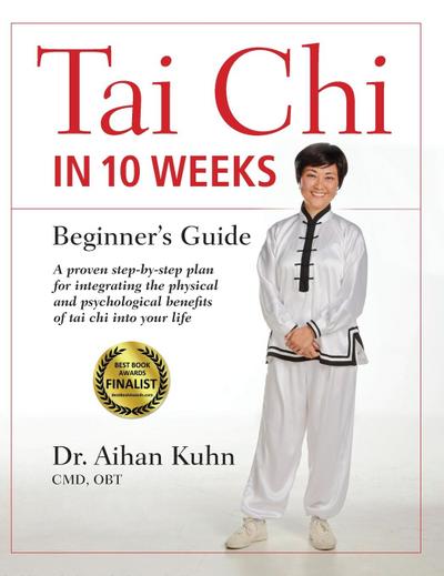 Tai CHI in 10 Weeks