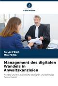 Management des digitalen Wandels in Anwaltskanzleien