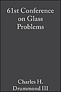 61st Conference on Glass Problems