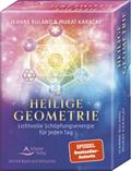 Heilige Geometrie - Lichtvolle Schöpfungsenergie für jeden Tag