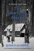 The Sawtooth Slayer (The Venator Cold Case Series, #2)
