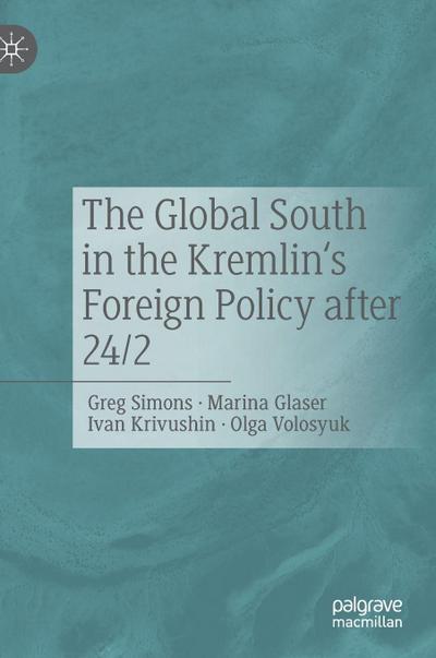 The Global South in the Kremlin’s Foreign Policy after 24/2