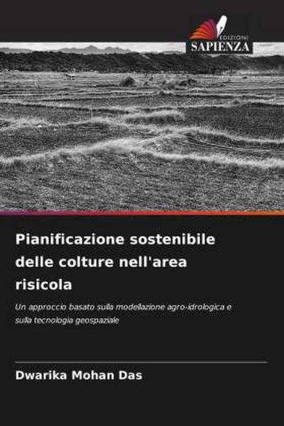 Pianificazione sostenibile delle colture nell’area risicola