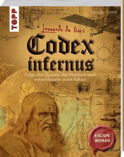Leonardo da Vincis Codex Infernus. Escape-Roman