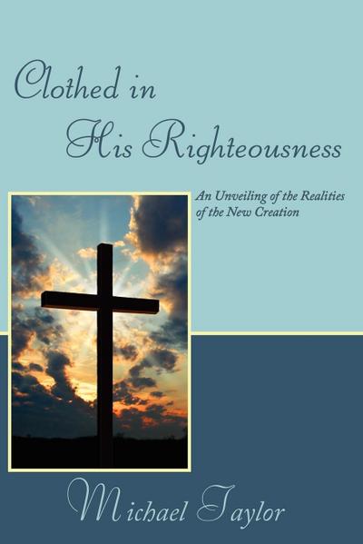 Clothed in His Righteousness