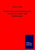 Studien über die Entstehung der nordischen Götter-