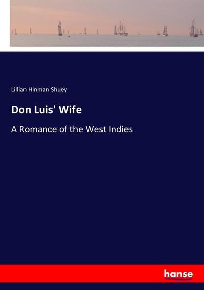 Don Luis’ Wife