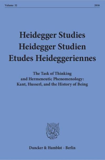 Heidegger Studies - Heidegger Studien - Etudes Heideggeriennes.