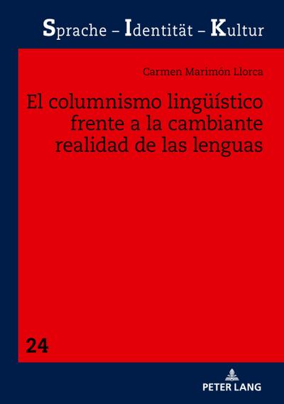 El columnismo lingüístico frente a la cambiante realidad de las lenguas