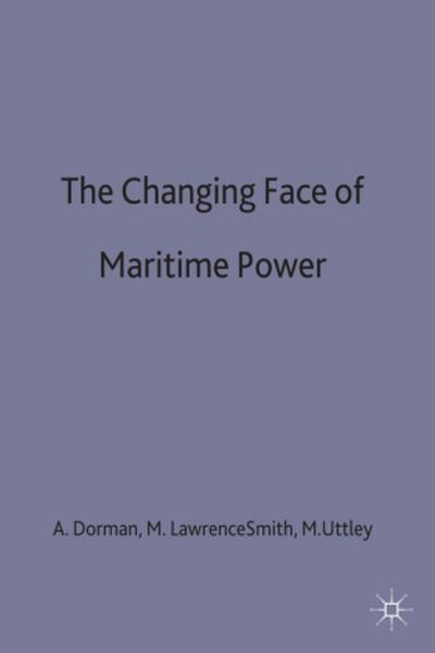The Changing Face of Maritime Power