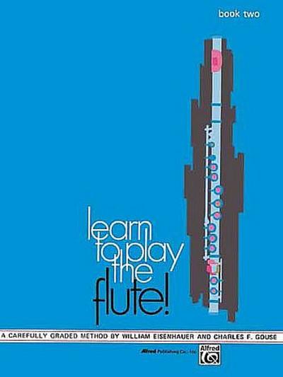 LEARN TO PLAY THE FLUTE BK 2