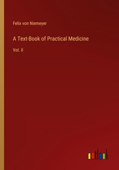 A Text-Book of Practical Medicine