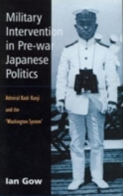 Military Intervention in Pre-War Japanese Politics
