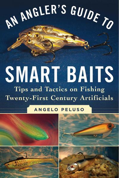 An Angler’s Guide to Smart Baits