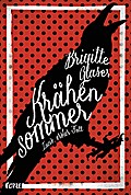 Krähensommer: Incis erster Fall