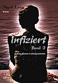 Infiziert (2) - Sigrid Lenz