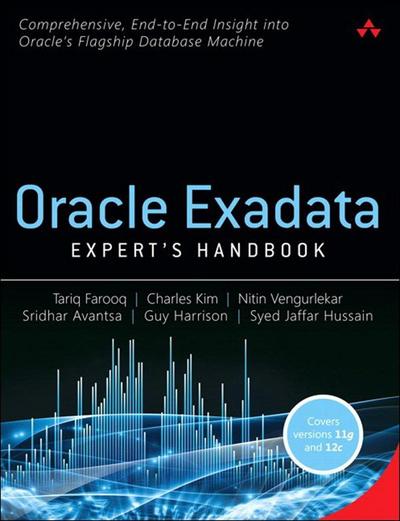 Oracle Exadata Expert’s Handbook