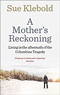 A Mother’s Reckoning