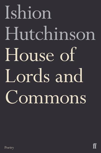 Hutchinson, I: House of Lords and Commons