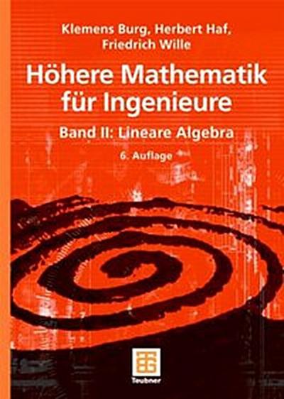 Höhere Mathematik für Ingenieure Band II