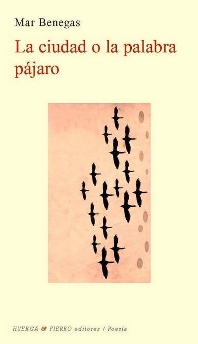 La ciudad o la palabra pájara