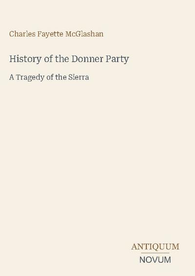 History of the Donner Party