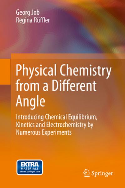 Physical Chemistry from a Different Angle