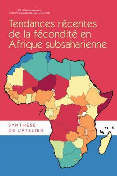 Tendances Récentes de la Fécondité En Afrique Subsaharienne