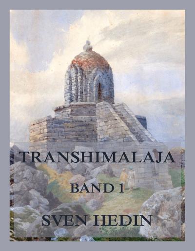 Transhimalaja, Band 1