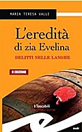 L’eredita’ di zia Evelina