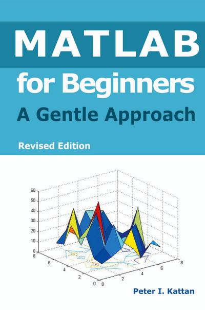 MATLAB for Beginners